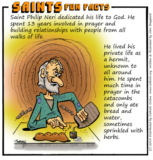 St. Philip Neri Saints Fun Facts for St. Philip Neri
